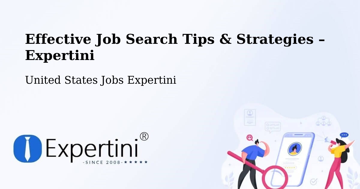 Job Search Tips & Strategies for Job Seekers – Hialeah - Hialeah, United States Jobs Expertini