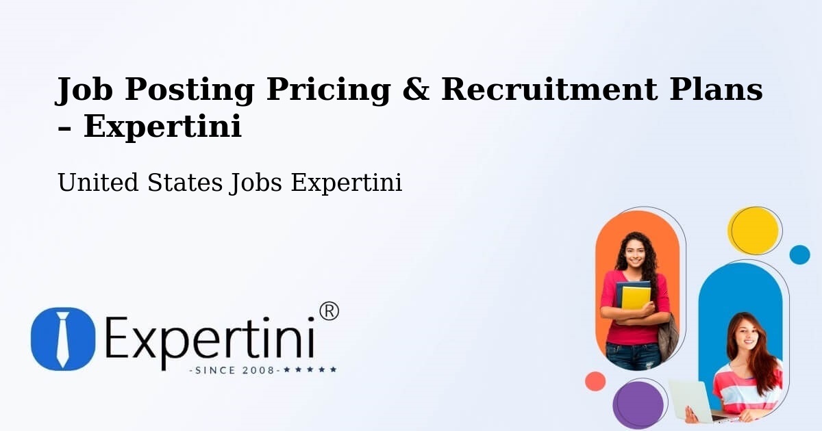Job Posting Pricing & Recruitment Plans – Hialeah - Hialeah, United States Jobs Expertini
